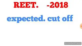 Reet 2018 : expected cut off.