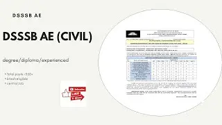 DSSSB AE(CIVIL) 2022 NOTIFICATION/FOR DEGREE /DIPLOMA