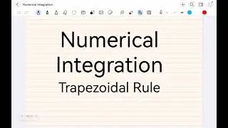 Numerical Integration - 2: Trapezoidal Rule