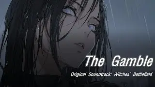 Battlefield of Witches | The Gamble (Rusty Style Cover)