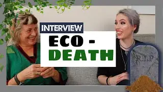 Interview with an Undertaker: GREEN BURIAL
