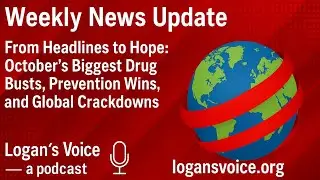 From Headlines to Hope: October&rsquo;s Biggest Drug Busts, Prevention Wins, and Global Crackdowns