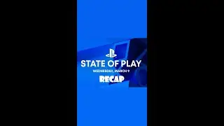 State of Play | March 9, 2022 recap #stateofplay