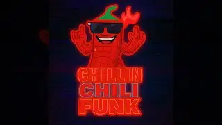 CHILLIN CHILI FUNK