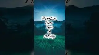 Day 5: Protection prayer against Fear & Anxiety. #god #spiritualwarfare #anxietyrelief #prayer #the