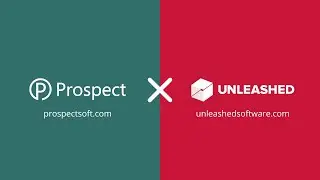 🚀📦 Grow your B2B Product Business with Prospect CRM + Unleashed!