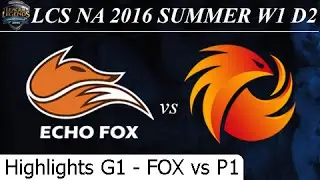 FOX vs P1 Game 1 Highlights - LCS NA Summer 2016 W1D1M4 Echo Fox vs Phoenix1