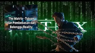 Berhenti Melawan Realitas: Cara Menjadi 'The Matrix' Itu Sendiri
