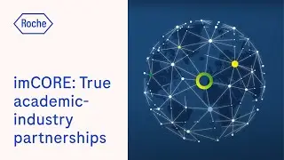 imCORE: True Academic-Industry Partnerships