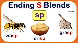 Ending Consonant Blends sp for UKG| Ending Blends sp | Phonic Blends |s blends |sp words -Kids Entry