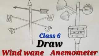 Anemometer drawing easy class 6, Wind wane drawing easy class 6, Draw wind wane, Draw Anemometer.