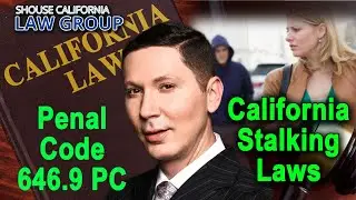 Penal Code 646.9 PC - California Criminal 
