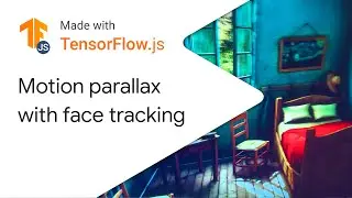 Motion based parallax with face tracking - Made with TensorFlow.js