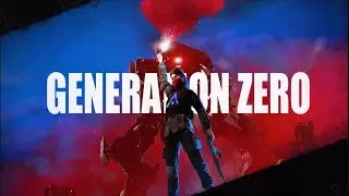 Friday chill stream - Generation Zero - 9