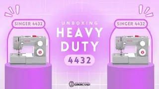 UNBOXING SINGER HEAVY DUTY 4432