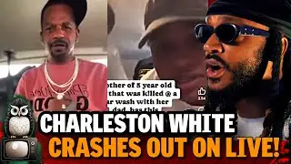Charleston White Disrespected Lil Ronnie Daughter on LIVE!!