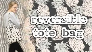 making the perfect reversible tote bag for your everyday essentials (tutorial)