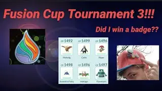 Fusion Cup West LA Tournament!! Did I win?? Pokemon PVP Great League!!!