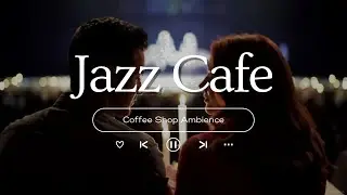 Positive Bossa Nova Jazz Feel Good Café Music for a Happy Mood