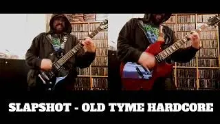 SLAPSHOT- Old Tyme Hardcore guitar cover
