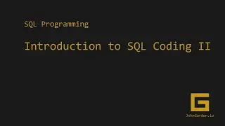 IntroToSQLCodingII