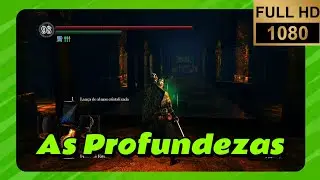 Como chegar no boss dos Esgotos no Dark Souls 1