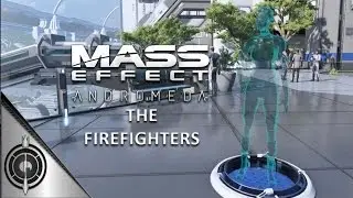 THE FIREFIGHTERS // Mass Effect Andromeda - Side Mission - Nexus