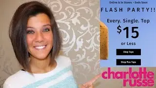 Charlotte Russe: ALL Tops $15 or Less!
