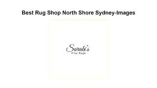 Best rug shop North Shore Sydney