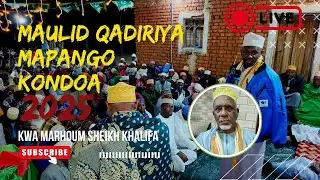 LIVE 🔴 MAULID QADIRIYA RAMIYA MAPANGO KWA MARHOUM SHEIKH KHALIFA TAR 29 DEC 2025