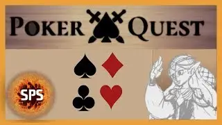 Poker Quest (Slay the Spire + Poker???) - Pre-Alpha - Let's Play