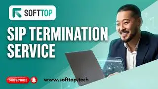 Elevate Your Communication with Softtop's SIP Termination Service