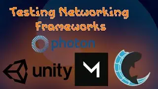 Trying Different Unity Networking Solutions!