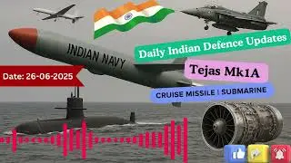 Daily Indian Defence Updates | Tejas Mk1A Upgrade, Drone AK203, Submarine Deal | Latest Defence News