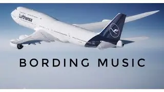 Lufthansa Boarding Music (German Airline)