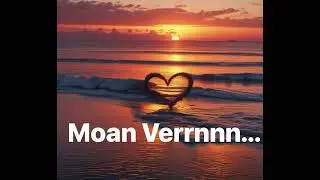 [|||MOANVeRRNNN|||] 