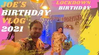 Joe Birthday Vlog 2021 || Lockdown Birthday || Loki & Diana