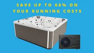 British Hot Tubs Heat Pump Benefits