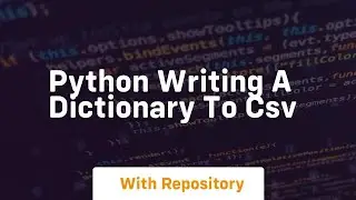 Python writing a dictionary to csv