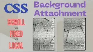 CSS Background-Attachment: Scroll vs Fixed vs Local