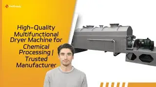 High-Quality Multifunctional Dryer Machine for Chemical Processing | Trusted Manufacturer