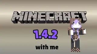 Just a Minecraft 1.4.2 Gameplay