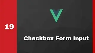 #19 Checkbox   Form Input Bindings   Vue js   Frontend 