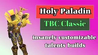 Holy Paladin Guide TBC Classic
