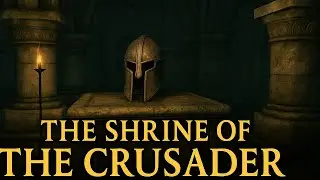 The Elder Scrolls IV: Oblivion | The Shrine of the Crusader