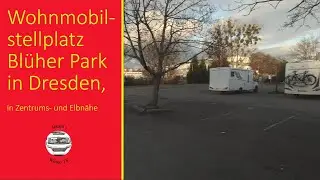 Wohnmobilstellplatz Blüher Park Dresden- zentrumsnaher Stellplatz