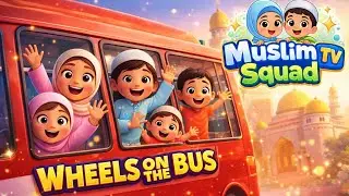 The Wheels on the Bus | Islamic version | Children's Cartoon