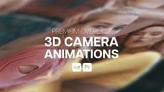 Premium Overlays 3D Camera Animations (After Effects - Premiere Pro MOGRTs)