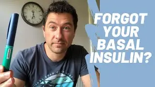 Forgot your basal insulin? Diabetes type 1 hack