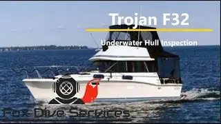 Trojan F32 Underwater Hull Inspection